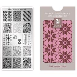 The perfect day MINI Stamping Plate NO. 109 Moyra